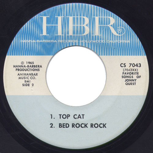1. Top Cat / 2. Bed Rock Rock